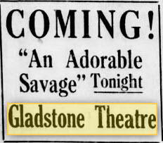 Gladstone Theatre - 06 Jul 1921 Ad (newer photo)